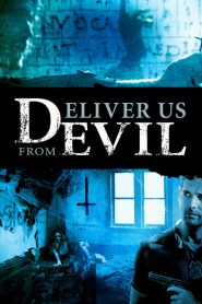 Deliver Us from Evil