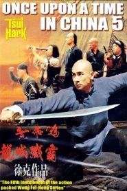 Once Upon a Time in China V
